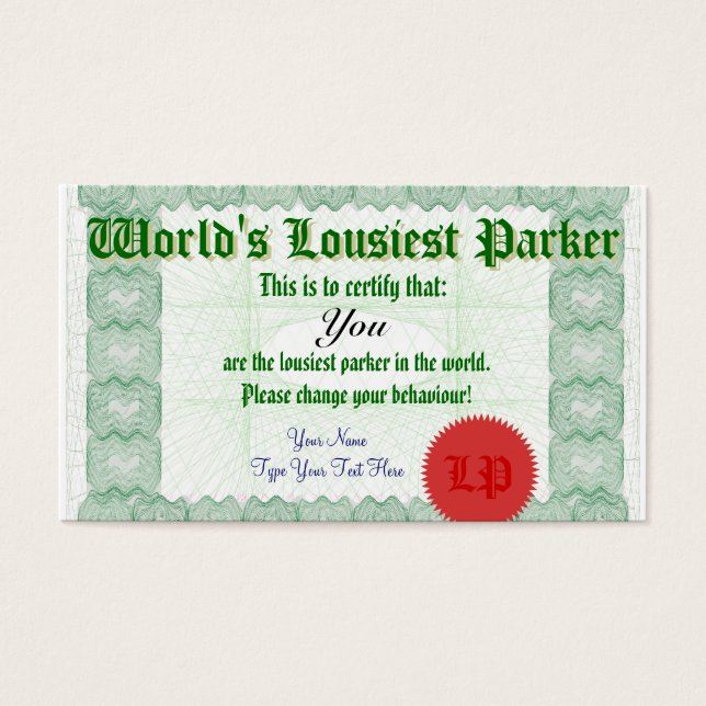 Het Lousiest Parker Bad Parking Certificate ter we Visitekaartjes (Voorkant)