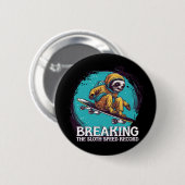 het luiaard snelheidsrecord verbreken ronde button 5,7 cm (Voorkant /achterkant)