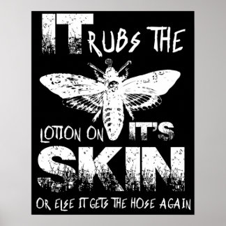 Het maakt de lotion op zijn huid kapot poster