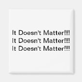 Het maakt geen magneet uit (Voorkant)