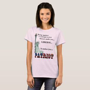 Het maakt je een PATRIOT T-shirt