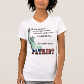 Het maakt je een PATRIOT T-shirt (Voorkant)