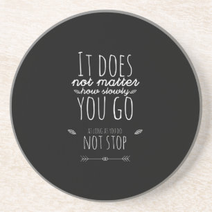 Het maakt niet uit hoe langzaam je gaat zandsteen onderzetter