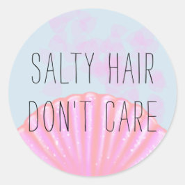 Het maakt Salty Hair niet uit - Zeemeermin Ronde Sticker
