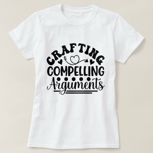 Het maken van dwingende argumenten Juridische gift T-shirt (Design voorkant)