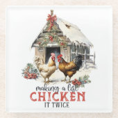 "Het maken van een lijst, Chicken it two" Puns Chr Glazen Onderzetter (Voorkant)