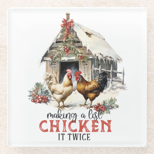 "Het maken van een lijst, Chicken it two" Puns Chr Glazen Onderzetter (Voorkant)