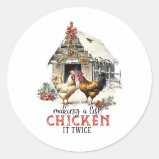 "Het maken van een lijst, Chicken it two" Puns Chr Ronde Sticker