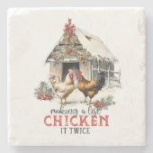 "Het maken van een lijst, Chicken it two" Puns Chr Stenen Onderzetter (Voorkant)