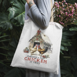 "Het maken van een lijst, Chicken it two" Puns Chr Tote Bag
