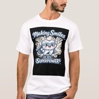 Het maken van glimlach is mijn superkracht | Grapp T-shirt