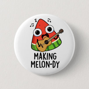 Het maken van Melon-dy Funny Melon Pun Ronde Button 5,7 Cm