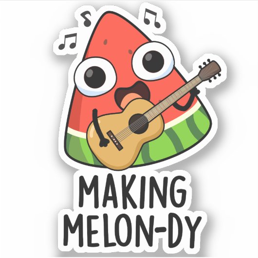 Het maken van Melon-dy Funny Melon Pun Sticker (Voorkant)