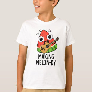 Het maken van Melon-dy Funny Melon Pun T-shirt