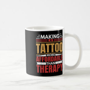 Het maken van Tattoo is Therapy Funny Tattoo Artis Koffiemok
