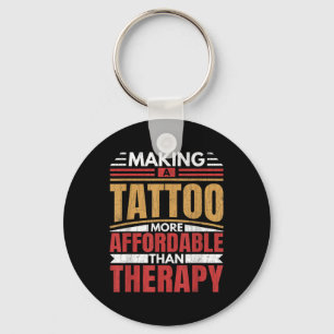 Het maken van Tattoo is Therapy Funny Tattoo Artis Sleutelhanger