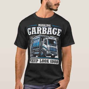Het maken van vuilnisbestelwagen kijken goed vuiln t-shirt