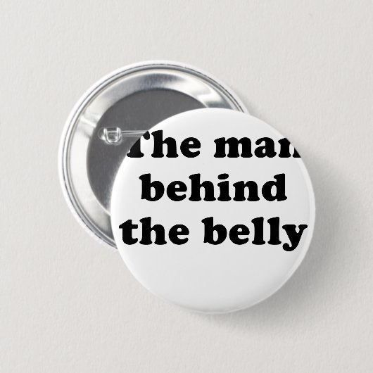 Het Man achter de buik Ronde Button 5,7 Cm (Voorkant /achterkant)