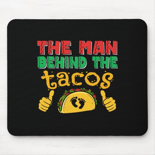 Het Man achter de taco Mexicaanse vader Cinco de M Muismat (Voorkant)