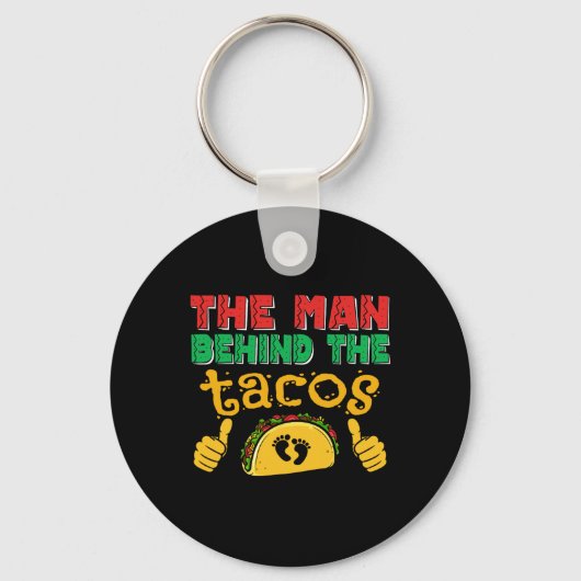 Het Man achter de taco Mexicaanse vader Cinco de M Sleutelhanger (Voorkant)