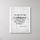 Het Man dat heeft - Positieve quotes Canvas Afdruk (Voorkant)