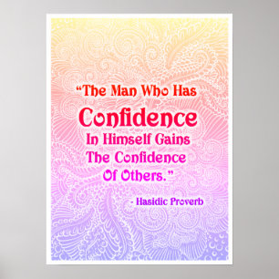 Het Man dat heeft - Positieve quotes Poster