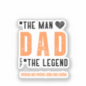 Het Man, de legende - Oprechte Vaderdag Sticker (Voorkant)