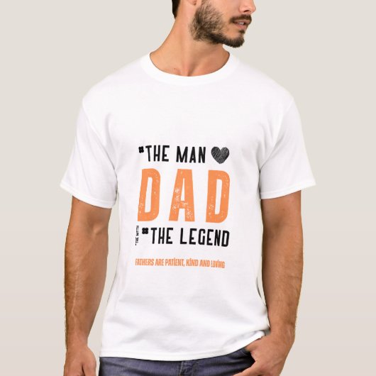 Het Man, de legende - Oprechte Vaderdag T-shirt (Voorkant)