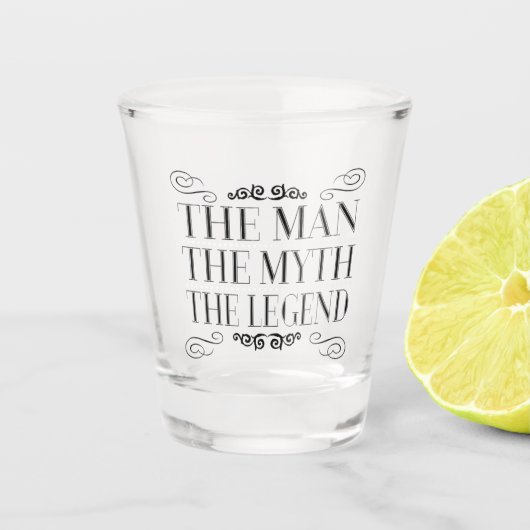 Het Man De Mmythe De Legende Partij Favor Shot Gla Glas (Voorkant)