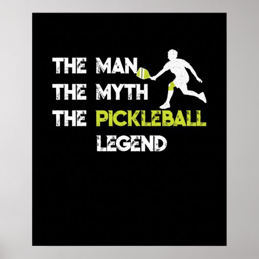 Het Man De Myth De Pickleball Legend Poster (Voorkant)