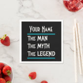 Het Man de mythe de Legend aanpassen personaliseer Servet (Insitu)