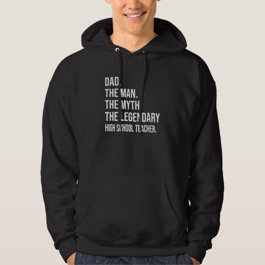 Het Man De mythe De legendarische middelbare schoo Hoodie (Voorkant)