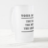 Het Man De mythe De Legende Aangepaste tekst Matglas Bierpul (Voorkant links)