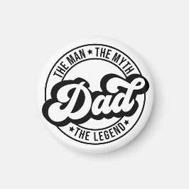 Het man, de mythe, de legende, vader, vader, vader magneet