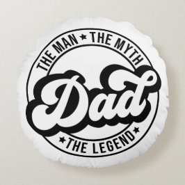 Het man, de mythe, de legende, vader, vader, vader rond kussen