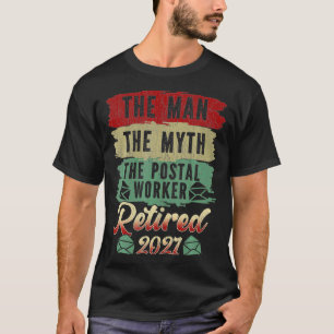 Het man, de mythe, de postbeambte, gepensioneerd i t-shirt