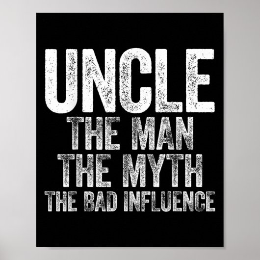 Het Man De mythe De slechte invloed Shirt vet Poster (Voorkant)