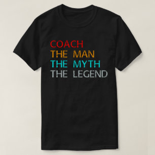 het man de mythe van de legende t-shirt