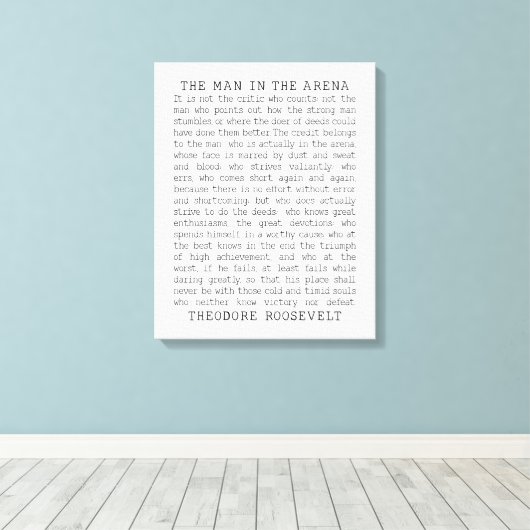 Het Man in de arena, Theodore Roosevelt Quote Canvas Afdruk (Insitu (Houten vloer))