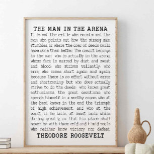 Het Man in de arena, Theodore Roosevelt Quote Poster