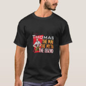 Het man is de mythe van de legende Thomas Premium T-shirt (Voorkant)