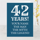Het man mythe legende leuk 42e verjaardag kaart vo (Gele Bloem)