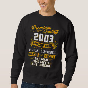 Het Man The Myth Legend 2003 20th Birthday Gift 20 Trui