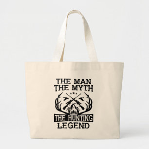 Het Man The Myth the Hunting Legend - Camp Grote Tote Bag