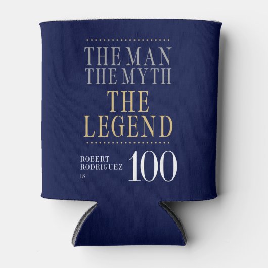 Het Man The Myth The Legend 100th Birthday Blikjeskoeler (Voorkant)