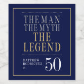Het Man The Myth The Legend 50th Birthday Wijn Etiket (Enkel label)