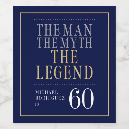 Het Man The Myth The Legend 60th Birthday Wijn Etiket (Enkel label)