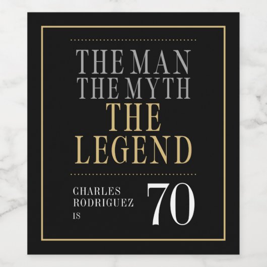Het Man The Myth The Legend 70th Birthday Wijn Etiket (Enkel label)
