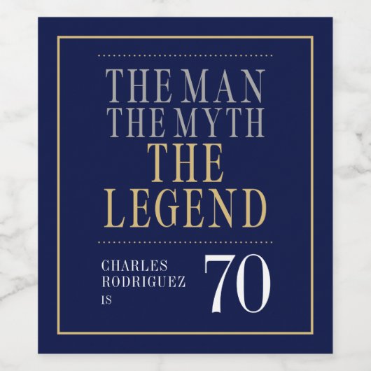 Het Man The Myth The Legend 70th Birthday Wijn Etiket (Enkel label)