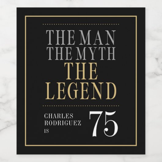 Het Man The Myth The Legend 75th Birthday Wijn Etiket (Enkel label)